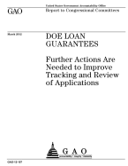 Doe Loan Guarantees: Further Actions Are Needed to Improve Tracking and Review of Applications