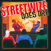 Does Dre - Streetwize