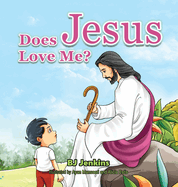 Does Jesus Love Me?