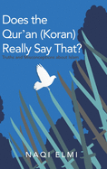 Does the Qur'an (Koran) Really Say That?: Truths and Misconceptions About Islam