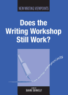 Does the Writing Workshop Still Work?, 5