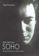 Dog Days in Soho