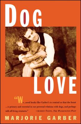 Dog Love - Garber, Marjorie B