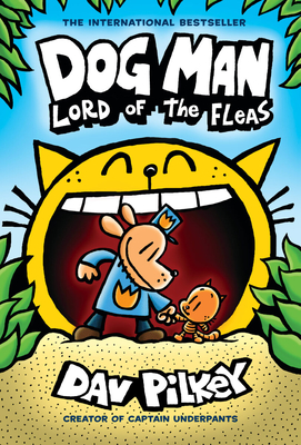 Dog Man: Lord of the Fleas: A Graphic Novel (Dog Man #5): From the Creator of Captain Underpants: Volume 5 - 