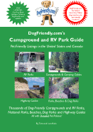 Dogfriendly.Com's Campground and RV Park Guide - Kain, Tara, and Kain, Len