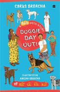 Doggie Day Out!