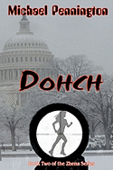 Dohch: Book 2 of the Zhena Series