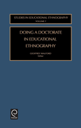 Doing a Doctorate in Educational Ethnography
