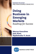 Doing Business in Emerging Markets: Roadmap for Success