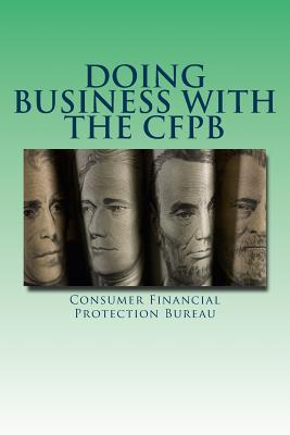 Doing business with the CFPB: A guide for small businesses - Consumer Financial Protection Bureau