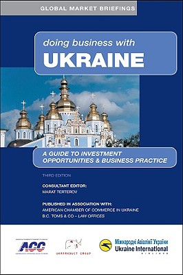 Doing Business with Ukraine - Terterov, Marat (Editor)