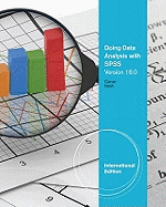 Doing Data Analysis with SPSS: Version 18.0, International Edition