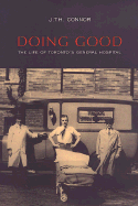 Doing Good; - Connor, J T H, and Connor, James Thomas Hamilton