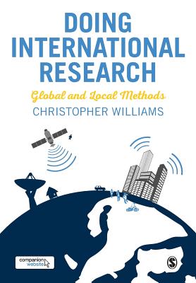 Doing International Research: Global and Local Methods - Williams, Christopher