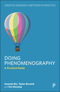 Doing Phenomenography: A Practical Guide