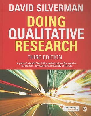 Doing Qualitative Research: A Practical Handbook - Silverman, David