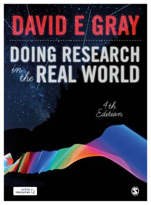 Doing Research in the Real World - Gray, David E.