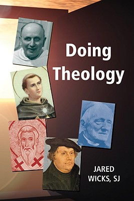 Doing Theology - Wicks, Jared