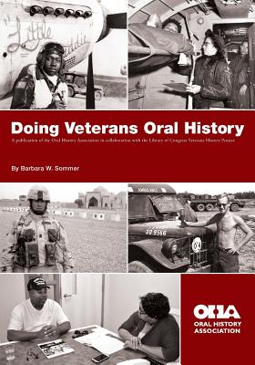 Doing Veterans Oral History - Sommer, Barbara W