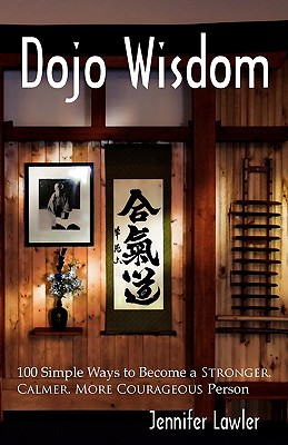 Dojo Wisdom - Lawler, Jennifer