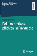 Dokumentationspflichten Im Privatrecht