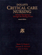 Dolan's Critical Care Nursing: Clinical Management Through the Nursing Process
