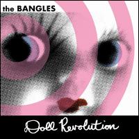 Doll Revolution - The Bangles