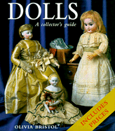 Dolls: A Collector's Guide