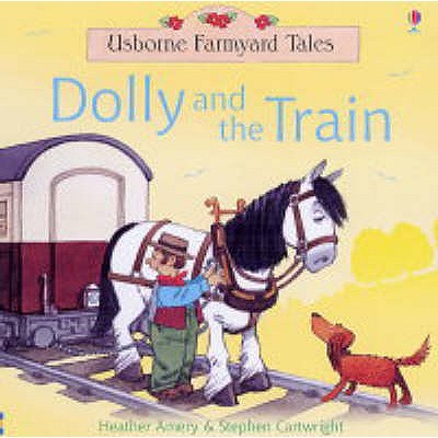 Dolly and the Train - Amery, Heather