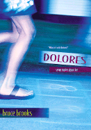 Dolores: Seven Stories about Her - Brooks, Bruce