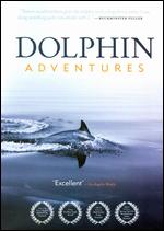 Dolphin Adventures - Hardy Jones; Michael Wiese