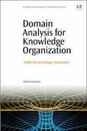Domain Analysis for Knowledge Organization: Tools for Ontology Extraction