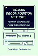 Domain Decomposition Methods for Nonconforming Finite Element Discretizations