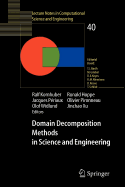 Domain Decomposition Methods in Science and Engineering