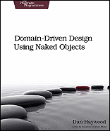 Domain-Driven Design Using Naked Objects