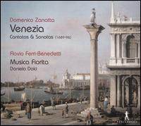 Domenico Zanatta: Venezia - Cantatas & Sonatas (1689-96) - Daniela Dolci (harpsichord); Flavio Ferri Benedetti (alto); Musica Fiorita; Daniela Dolci (conductor)