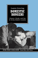 Domestic Dangers