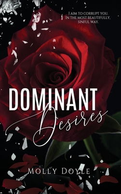 Dominant Desires - Doyle, Molly