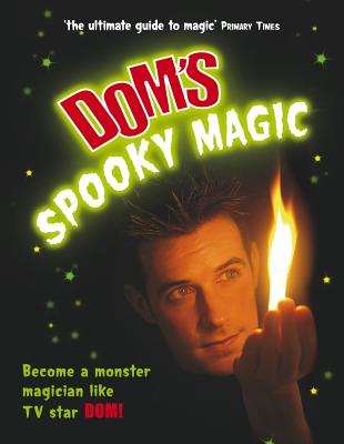 Dominic Wood's Spooky Magic - Wood, Dominic