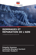 Dommages Et R?paration de l'Adn