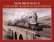 Don Breckon's Country Railway Paintings