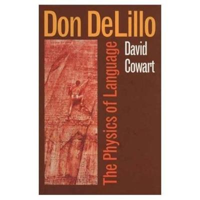 Don Delillo - Cowart, David, Professor