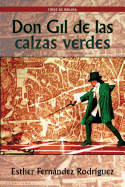 Don Gil de Las Calzas Verdes