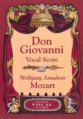 Don Giovanni Vocal Score - Mozart, Wolfgang Amadeus