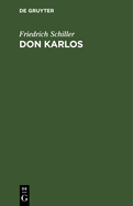 Don Karlos: Infant Von Spanien