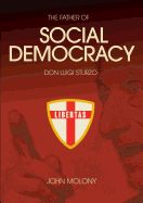 Don Luigi Sturzo: The Father of Social Democracy