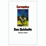 Don Quichotte - CERVANTES, MIGUEL