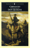 Don Quixote: The Ingenious Hidalgo de La Mancha