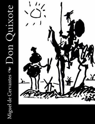 Don Quixote - Ormsby, John (Translated by), and De Cervantes, Miguel