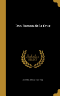 Don Ramon de La Cruz